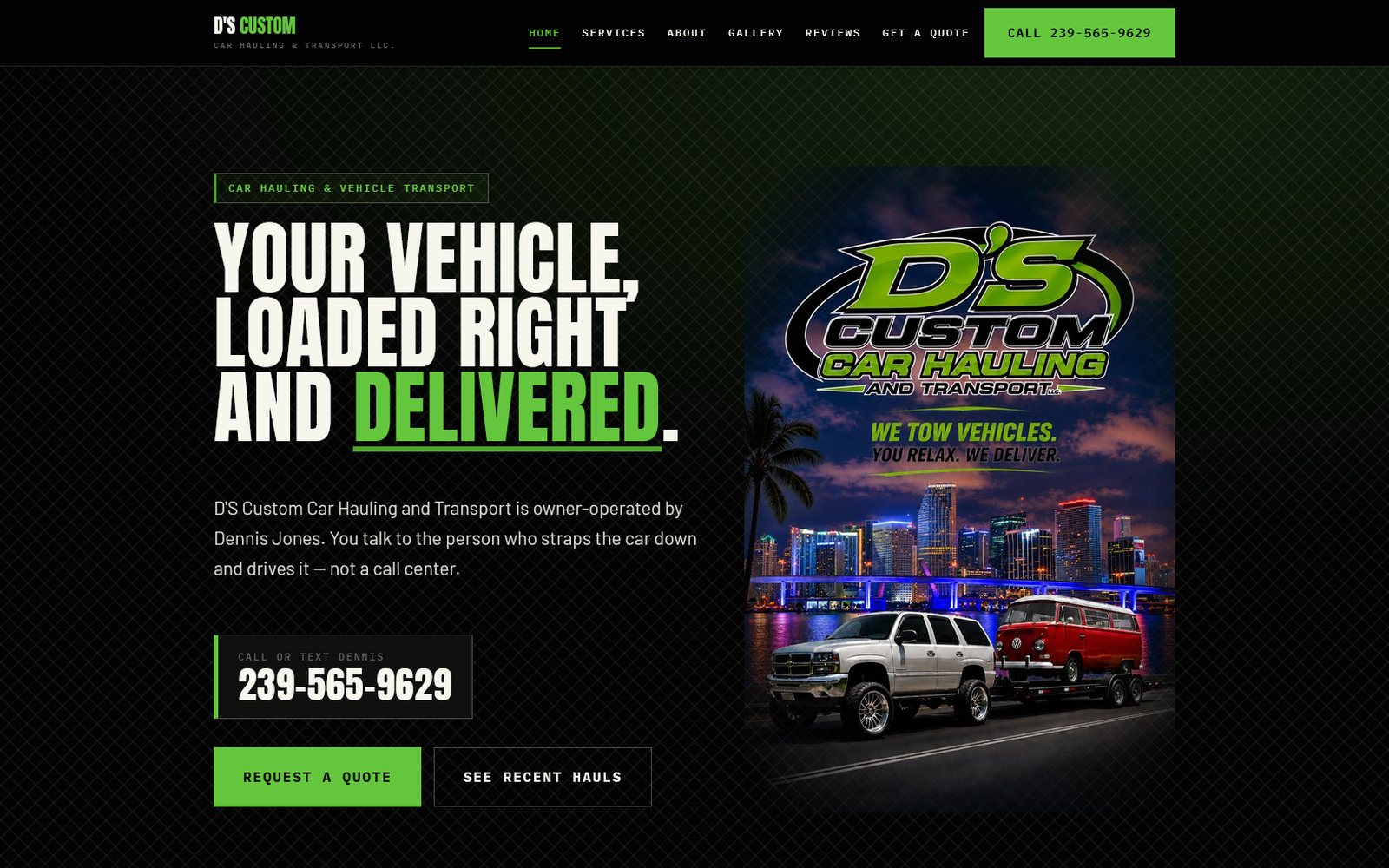 D's Custom Car Hauling website: dark carbon-fibre texture, neon-green accents, bold display headline, trailer photo.